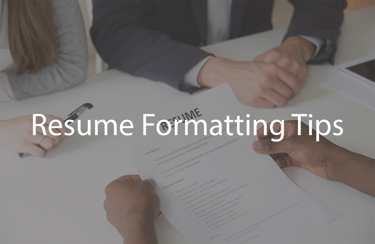 Resume formatting tips